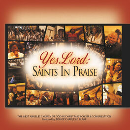 Album cover of Yes Lord: Saints In Praise (Live)