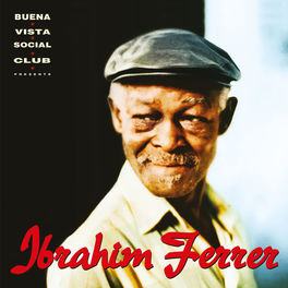 Album cover of Ibrahim Ferrer (Buena Vista Social Club Presents)