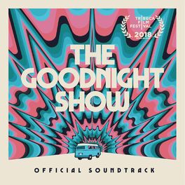 Album cover of The Goodnight Show Soundtrack EP