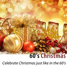 Album cover of 60's Christmas (Celebrate Christmas Just Like in the 60's)