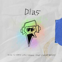 Album cover of Demos to Impress Girls, Teenage Angst & Heartbreaks