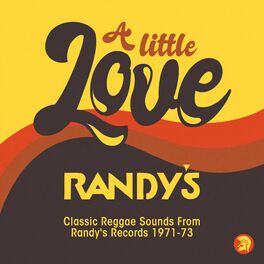 Album cover of A Little Love (Classic Reggae Sounds From Randy's Records 1971 -73)