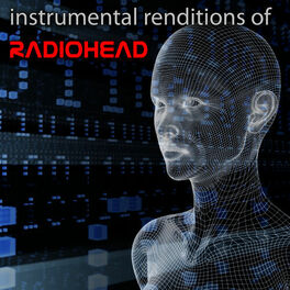 Album cover of Instrumental Renditions Of Radiohead