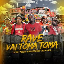 Album cover of Rave vai toma toma