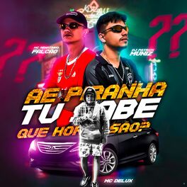 Album cover of Ae Piranha Tu Sabe Que Horas São?