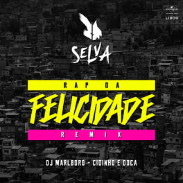 Album cover of Rap Da Felicidade (Remix)