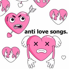 Album cover of anti love songs.