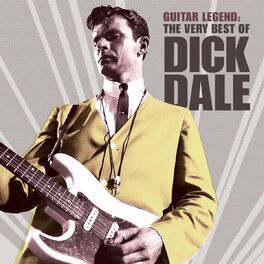 Album cover of Guitar Legend: The Very Best of Dick Dale