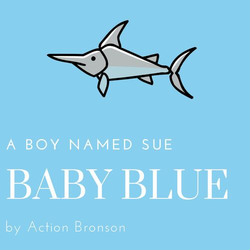 baby blue action bronson album art