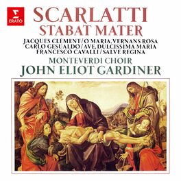 Album cover of Scarlatti: Stabat Mater - Clément: O Maria, vernans rosa - Gesualdo: Ave dulcissima Maria - Cavalli: Salve Regina