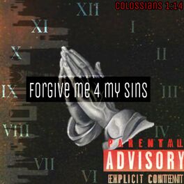 Album cover of FORGIVE ME 4 MY SINS
