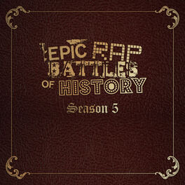 Album cover of Epic Rap Battles of History - Season 5