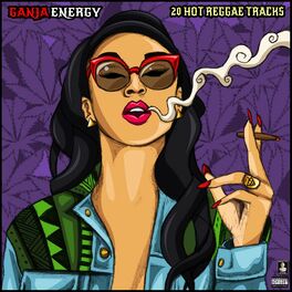 Album cover of Ganja Energy 20 Hot Reggae Tracks