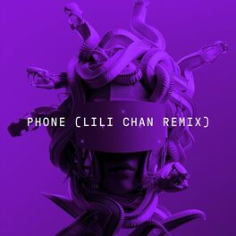 Album cover of Phone (Lili Chan Remix)