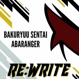 Album cover of Bakuryu Sentai Abaranger (Bakuryu Sentai Abaranger) [feat. Ricardo Cruz]