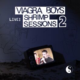 Album cover of Shrimp Sessions 2 (Live)