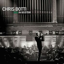 Album cover of Chris Botti In Boston