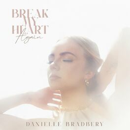 Album cover of Break My Heart Again