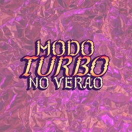 Album cover of Modo Turbo no Verao