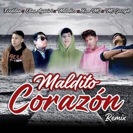 Album cover of Maldito Corazón (Remix)