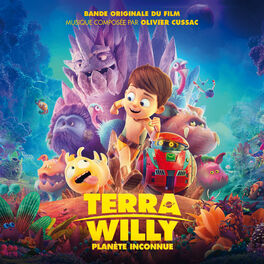 Album cover of Terra Willy - Planète inconnue (Bande originale du film)