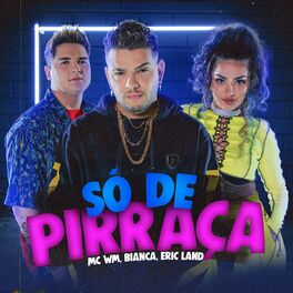 Album cover of Só de Pirraça