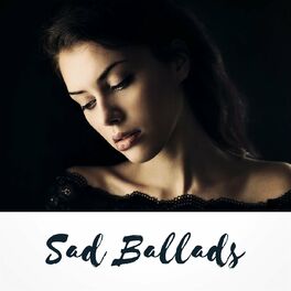 Album cover of Sad Ballads