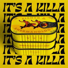 Album cover of It's A Killa (Shermanology Edit)