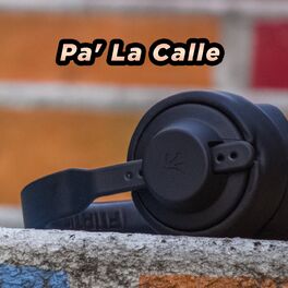 Album cover of Pa' La Calle