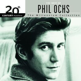 Album cover of 20th Century Masters: The Millennium Collection: Best Of Phil Ochs