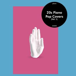 Album cover of 20s Piano Pop Covers (Vol. 1)