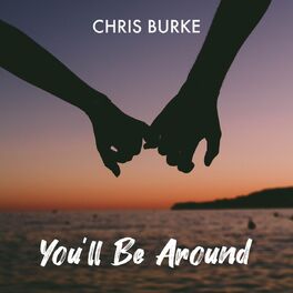 Album cover of You'll Be Around