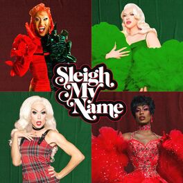Album cover of Sleigh My Name (Remix)