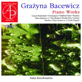 Album cover of Grażyna Bacewicz: Piano Works (World Premiere Recording)