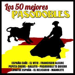 Album cover of Pasodobles Los 50 Mejores