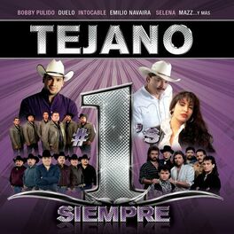 Album cover of Tejano #1´s Siempre