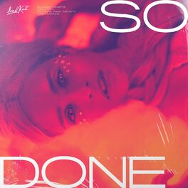 Album cover of So Done (The Remixes)