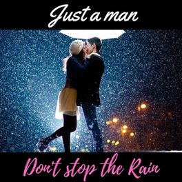Album cover of Don't Stop the Rain