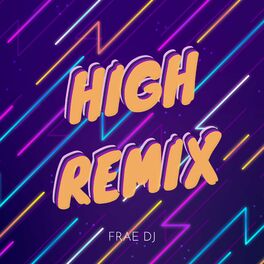 Album cover of High (Remix)