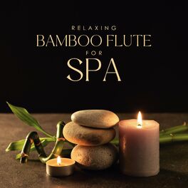 Album cover of Relaxing Bamboo Flute for Spa: Asian Spa Wellness Massage Music