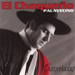 Chaque o Palavecino albums songs playlists Listen on Deezer