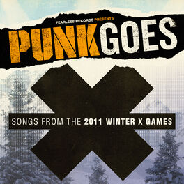 Album cover of Punk Goes X: Songs From The 2011 Winter X-Games