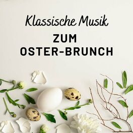 Album cover of Klassische Musik zum Osterbrunch