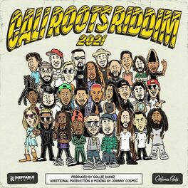Album cover of Cali Roots Riddim 2021