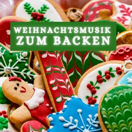 Album cover of Weihnachtsmusik zum Backen