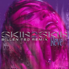 Album cover of SKIN 2 SKIN (Billen Ted Remix)