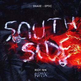 Album cover of SouthSide (Riot Ten Remix)