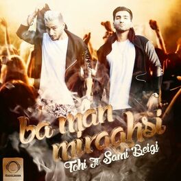 Album cover of Ba Man Miraghsi (feat. Sami Beigi)