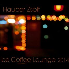 Album cover of Ice Coffee Lounge 2014