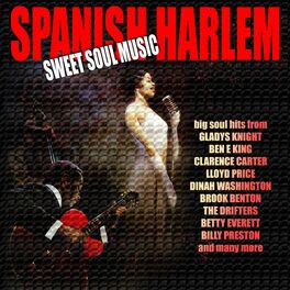 Album cover of Spanish Harlem – Sweet Soul Music